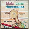 Anna Dewdney Mała Lama zbuntowana